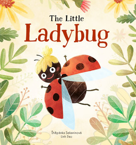 The Little Ladybug by Stepanka Sekaninova, Linh Dao, 9788000083353