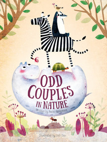 Odd Couples in Nature by Pavla Hanackova, Linh Dao, 9788000083209