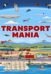 Transportmania by Oldrich Ruzicka, Tomas Tuma, 9788000083032