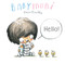 Babymoni: Hello! by Rocio Bonilla, Rocio Bonilla, 9788000079875