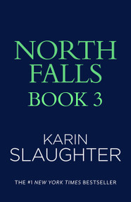 North Falls Book 3: Coming 2027 by Karin Slaughter, 9780063458888
