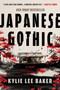 Japanese Gothic by Kylie Lee Baker, 9781335010681