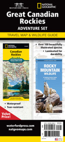 Great Canadian Rockies Adventure Set (Travel Map & Wildlife Guide) by National Geographic Maps, Waterford Press, 9781583559062