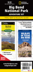 Big Bend National Park Adventure Set (Map & Naturalist Guide) by Waterford Press, National Geographic, 9781620056950