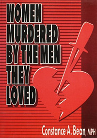 Women Murdered by the Men They Loved by Ellen Cole, Esther D Rothblum, Constance Bean, 9781560230038