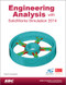 Engineering Analysis with SolidWorks Simulation 2014 by Paul Kurowski, 9781585038589