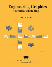 Engineering Graphics Technical Sketching (Series 5) by Jerry Craig, 9781585034017