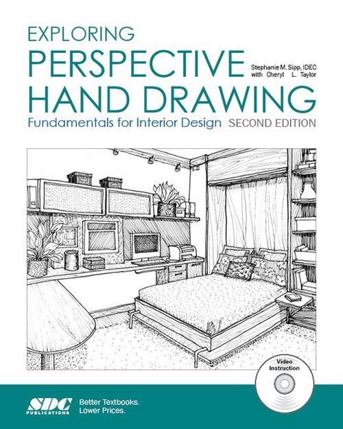 Exploring Perspective Hand Drawing (2nd Edition) by Stephanie Sipp, Cheryl Taylor, 9781585039012