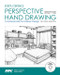 Exploring Perspective Hand Drawing (2nd Edition) by Stephanie Sipp, Cheryl Taylor, 9781585039012