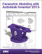 Parametric Modeling with Autodesk Inventor 2016 by Randy Shih, 9781585039715