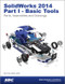 SolidWorks 2014 Part I - Basic Tools by Paul Tran, 9781585038534