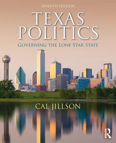 Texas Politics (Governing the Lone Star State) by Cal Jillson, 9780367028121