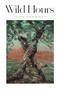 Wild Hours by John Freeman, 9781556597534