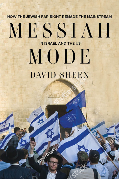Messiah Mode by David Sheen, 9781682195536