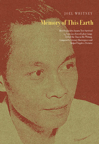 Memory of this Earth by Joel Whitney, 9781682195659
