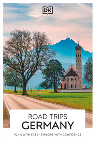 DK Road Trips Germany by DK Travel, 9780241851371