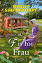 F is for Frau by Shelley Shepard Gray, 9781496766298