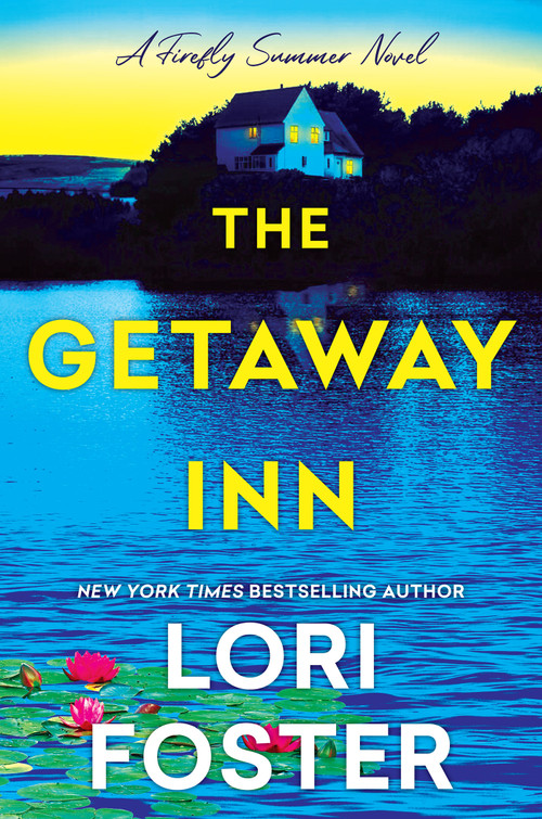 The Getaway Inn by Lori Foster, 9781496763426