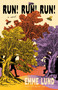 Run! Run! Run! (A Novel) by Emme Lund, 9798217008742