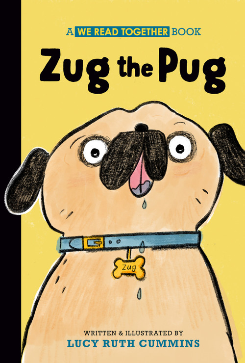 Zug the Pug by Lucy Ruth Cummins, Lucy Ruth Cummins, 9798217043118