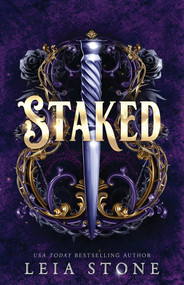 Staked (Standard Edition) by Leia Stone, 9798256500337