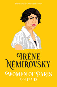 Women of Paris (Portraits) by Irene Nemirovsky, 9781509575916