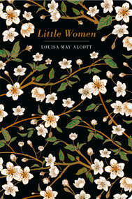 Little Women by Louisa May Alcott, 9781914602900