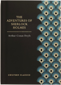 The Adventures of  Sherlock Holmes by Arthur Conan Doyle, Arthur Conan Doyle, Arthur Conan Doyle, 9781914602986