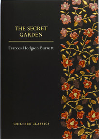 The Secret Garden by Frances Hodgson Burnett, 9781917940078