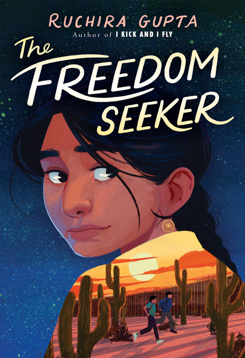 The Freedom Seeker by Ruchira Gupta, 9781546111375