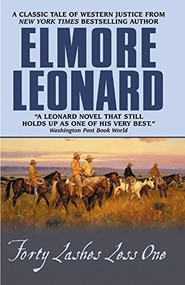 Forty Lashes Less One by Elmore Leonard, 9780380822331