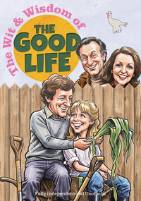The Wit & Wisdom of The Good Life by Iain Spragg, 9781918775075