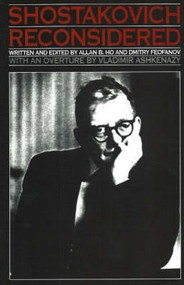 Shostakovich Reconsidered by Allan B. Ho, Dmitry Feofanov, 9780907689577