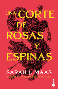 Una corte de rosas y espinas. Edición Tapa Dura / / A Court of Thorns and Roses (ACOTAR 1) (Spanish Edition) by Sarah J. Maas, 9786073945851