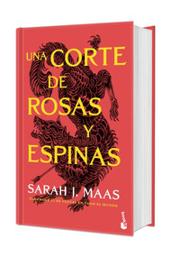 Una corte de rosas y espinas. Edición Tapa Dura / A Court of Thorns and Roses (ACOTAR 1) (Spanish Edition) by Sarah J. Maas, 9786073945851