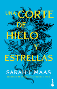 Una corte de hielo y estrellas. Edición Tapa Dura /  A Court of Frost and Starlight (Una corte se rosas y espinas ACOTAR 4) (Spanish Edition) by Sarah J. Maas, 9786073945882