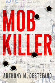 Mob Killer (The Bloody Rampage of Charles Carneglia, Mafia Hit Man) by Anthony M. DeStefano, 9780806538471