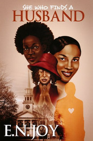 She Who Finds A Husband by E.N. Joy, 9781601628756