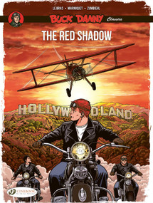 Buck Danny Vol. 11 - The Red Shadow by Frédéric Zumbiehl, Frédéric Marniquet, André Le Bras, 9781800442085