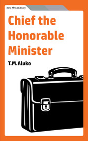 Chief the Honorable Minister by T. M. Aluko, 9781957810737