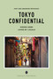 TOKYO CONFIDENTIAL by Fany Péchiodat, 9782387150844