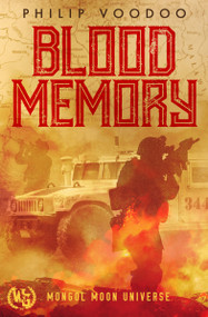 Blood Memory by Philip Voodoo, 9798889221340