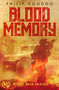 Blood Memory by Philip Voodoo, 9798889221340