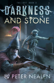 Darkness and Stone by Peter Nealen, 9781949731736