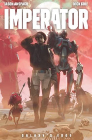 Imperator by Nick Cole, Jason Anspach, 9781984094452