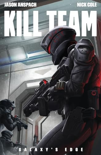 Kill Team by Jason Anspach, Nick Cole, 9781949731064