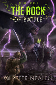 The Rock of Battle by Peter Nealen, 9798889220008