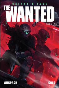 The Wanted by Jason Anspach, Nick Cole, 9798889220626