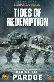 Tides of Redemption by Blaine L. Pardoe, 9798889220466