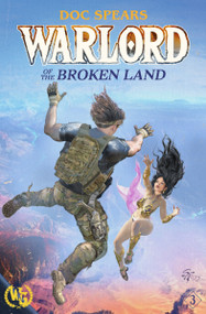 Warlord of the Broken Land by Doc Spears, 9781949731873